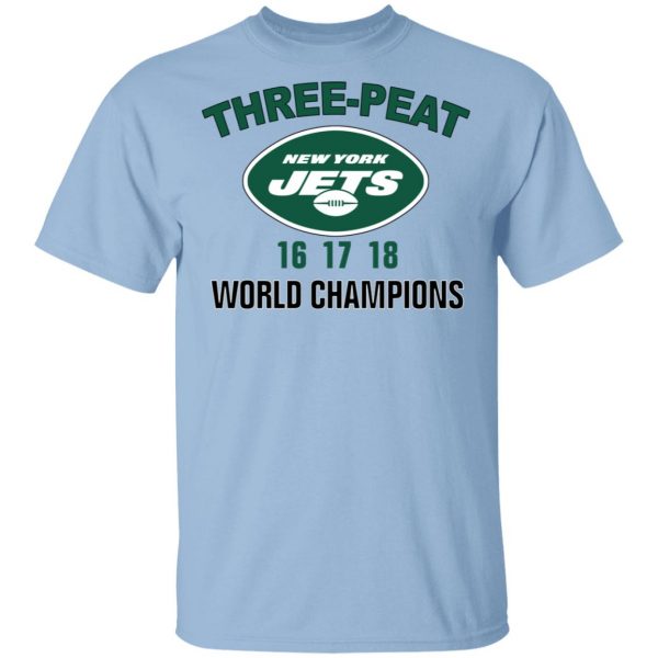 New York Jets Three Peat 16 17 18 World Champions Shirt, Hoodie, Tank 3