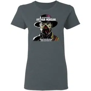 Black River Presidents Arthur Morgan Undead Collectors Edition Shirt, Hoodie, Tank 19