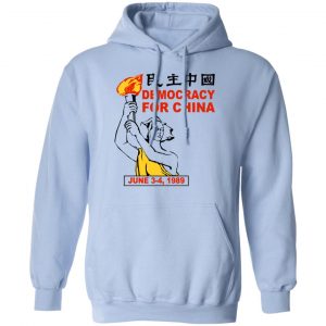 Democracy For China June 3-4 1989 Shirt, Hoodie, Tank 25