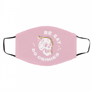 Skull Be Gay Do Crimes LGBT Face Mask 17