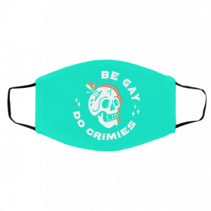 Skull Be Gay Do Crimes LGBT Face Mask 20