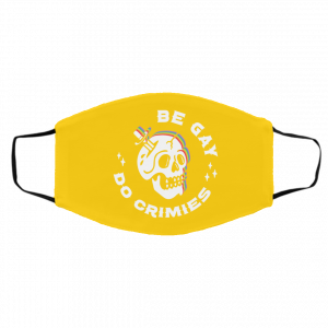Skull Be Gay Do Crimes LGBT Face Mask 23