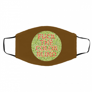 Fuck The Color Blind Face Mask 18