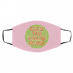 Fuck The Color Blind Face Mask 23