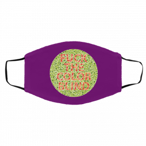 Fuck The Color Blind Face Mask 24