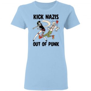 Kick Nazis Out Of Punk Shirt, Hoodie, Tank 17