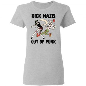 Kick Nazis Out Of Punk Shirt, Hoodie, Tank 19