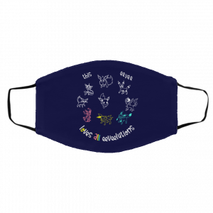 This Eevee Loves All Eeveelutions Pokemon Face Mask 21