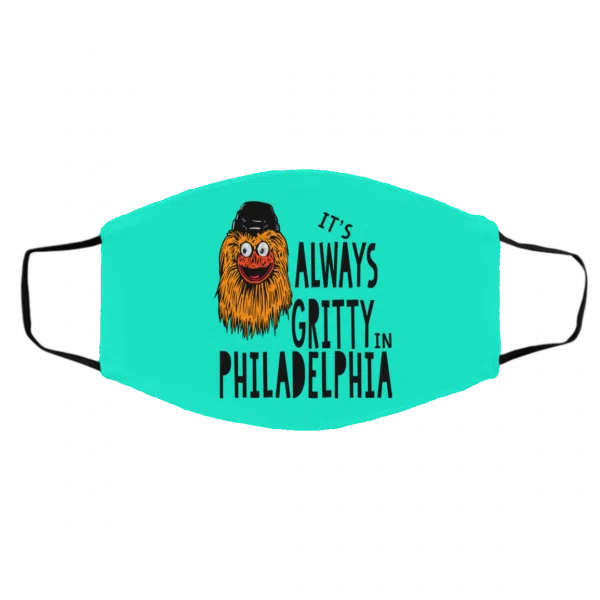 It's Always Gritty In Philadelphia Face Mask 14