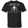 Maritime Law Disc Golf Club We Sell You Your Disc For Cheap Shirt, Hoodie, Tank 1