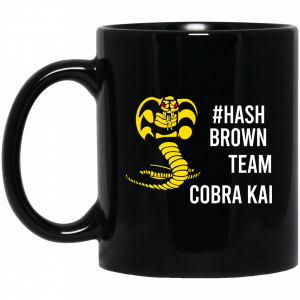 #Hash Brown Team Cobra Kai Mug Coffee Mugs