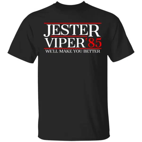 Danger Zone Jester Viper 85' We'll Make You Better Shirt, Hoodie, Tank 3