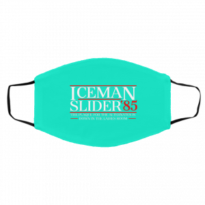 Danger Zone Iceman Slider 85' The Plaque For The Alternates Is Down In The Ladies Room Face Mask 26