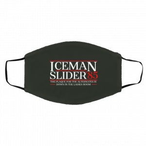 Danger Zone Iceman Slider 85' The Plaque For The Alternates Is Down In The Ladies Room Face Mask 19