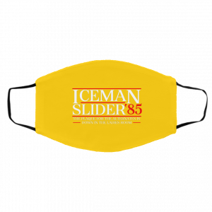 Danger Zone Iceman Slider 85' The Plaque For The Alternates Is Down In The Ladies Room Face Mask 20