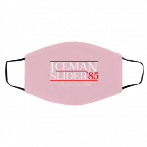 Danger Zone Iceman Slider 85' The Plaque For The Alternates Is Down In The Ladies Room Face Mask 23