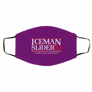 Danger Zone Iceman Slider 85' The Plaque For The Alternates Is Down In The Ladies Room Face Mask 24