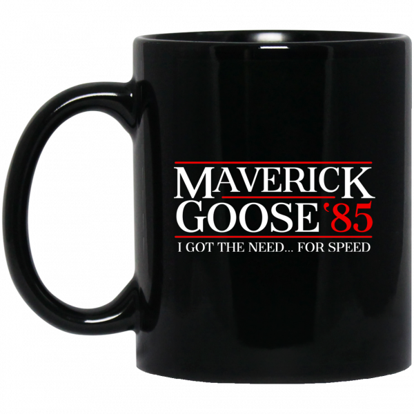 Danger Zone Maverick Goose 85' I Got The Need ... For Speed Mug 3