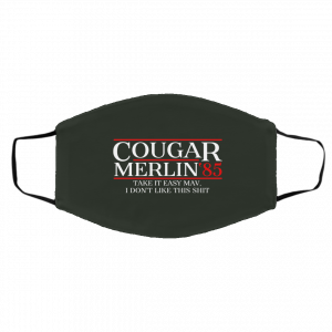 Danger Zone Cougar Merlin 85' Take It Easy Mav I Don't Like This Shit Face Mask 19