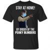 Stay At Home By Order Of The Peaky Blinders Shirt, Hoodie, Tank 2