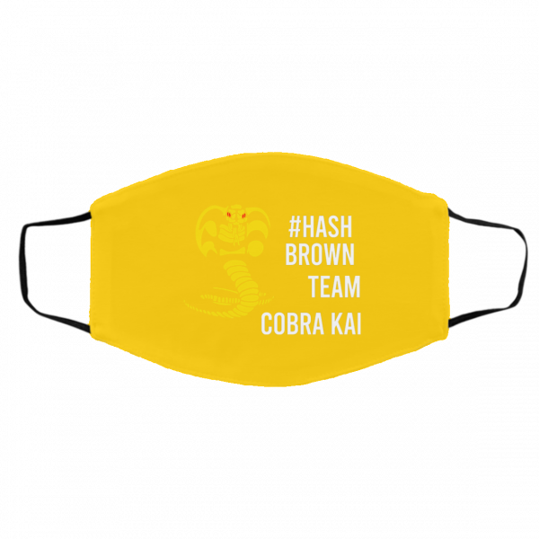 #Hash Brown Team Cobra Kai Face Mask Face Mask 4