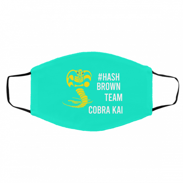 #Hash Brown Team Cobra Kai Face Mask Face Mask 14