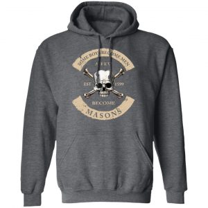 Some Boys Become Men A Few Become Mason's Shirt, Hoodie, Tank 24