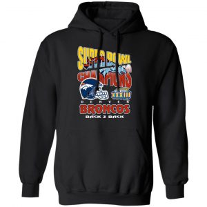 Super Bowl Champions Denver Broncos Back 2 Back Shirt, Hoodie, Tank 9