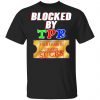 Blocked By TPR Your Favorite Coaster Sucks Shirt, Hoodie, Tank 2
