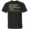 Jackie Robinson James Brown Thurgood Marshall T'Challa Chadwick Boseman Shirt, Hoodie, Tank 2