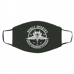 Mobile Infantry Service Guarantees Citizenship Face Mask 19