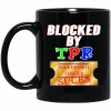 Blocked By TPR Your Favorite Coaster Sucks Mug 1