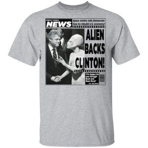 Vintage World News Alien Backs Clinton Shirt, Hoodie, Tank 16
