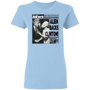 Vintage World News Alien Backs Clinton Shirt, Hoodie, Tank 17