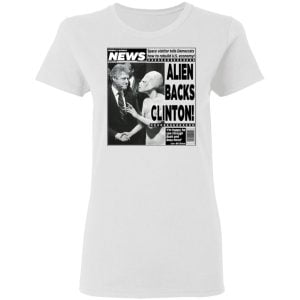 Vintage World News Alien Backs Clinton Shirt, Hoodie, Tank 18