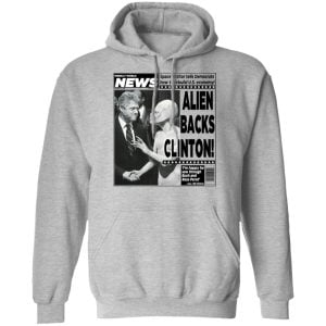 Vintage World News Alien Backs Clinton Shirt, Hoodie, Tank 23