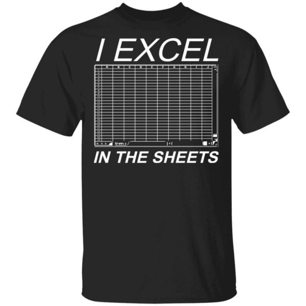 I Excel In The Sheets Shirt, Hoodie, Tank 3