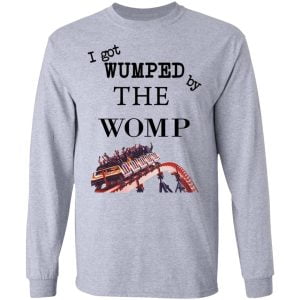 I Got Wumped By The Womp Shirt, Hoodie, Tank 20