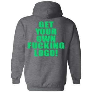 Over Kill This One's Ours Get Your Own Fucking Logo Shirt, Hoodie, Tank 47