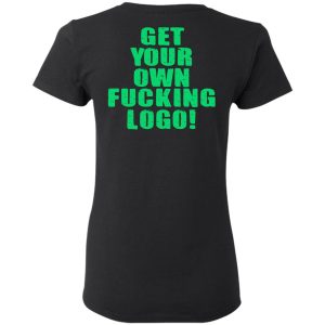 Over Kill This One's Ours Get Your Own Fucking Logo Shirt, Hoodie, Tank 35