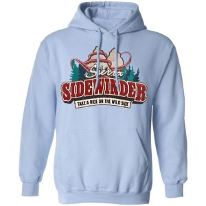Sierra Sidewinder Take A Ride On The Wild Side Shirt, Hoodie, Tank 25