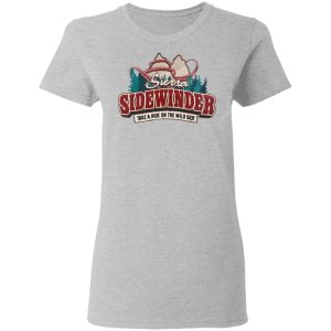 Sierra Sidewinder Take A Ride On The Wild Side Shirt, Hoodie, Tank 19