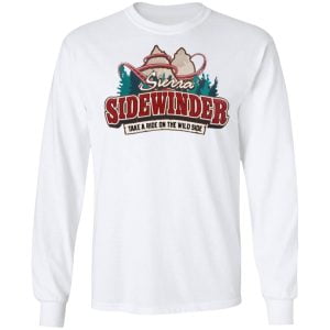 Sierra Sidewinder Take A Ride On The Wild Side Shirt, Hoodie, Tank 21