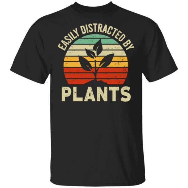 Easily Distracted By Plants Shirt, Hoodie, Tank 3