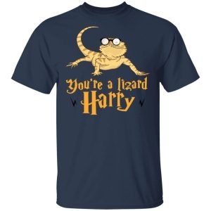 You’re A Lizard Harry Shirt, Hoodie, Tank 16