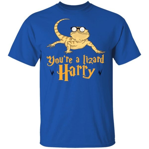 You’re A Lizard Harry Shirt, Hoodie, Tank Apparel 6