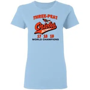 Three Peat Orioles Baltimore World Champions Shirt, Hoodie, Tank 17