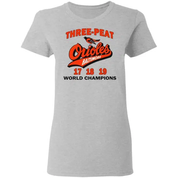 Three Peat Orioles Baltimore World Champions Shirt, Hoodie, Tank 8