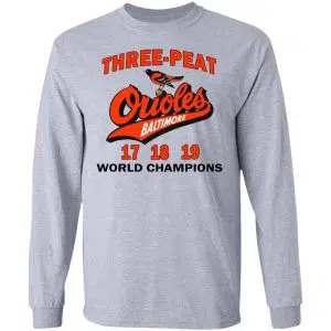 Three Peat Orioles Baltimore World Champions Shirt, Hoodie, Tank 20