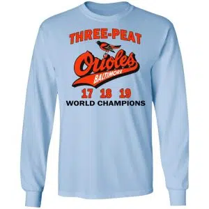 Three Peat Orioles Baltimore World Champions Shirt, Hoodie, Tank 22